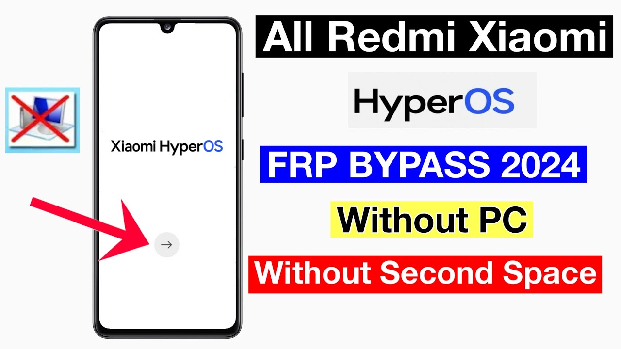 All Xiaomi/Redmi HyperOS Frp Bypass 2024 | HyperOS Frp All Xiaomi/Redmi HyperOS Frp Bypass 2024 | HyperOS Frp