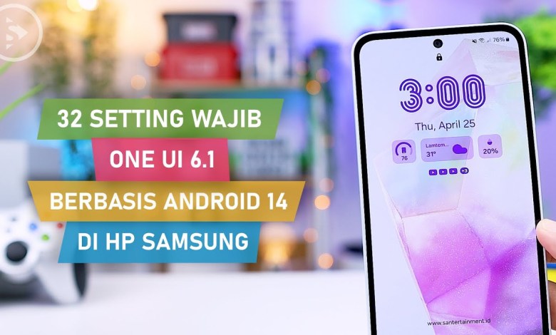 32 MANDATORY Settings for New Samsung Cell Phone Users on One 32 MANDATORY Settings for New Samsung Cell Phone Users on One
