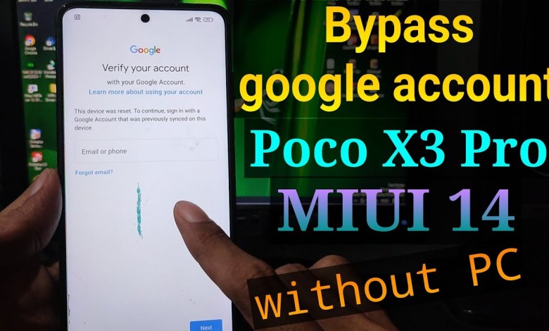 FRP Bypass Poco X3 Pro MIUI 14 without PC || Poco X3 FRP Bypass Poco X3 Pro MIUI 14 without PC || Poco X3