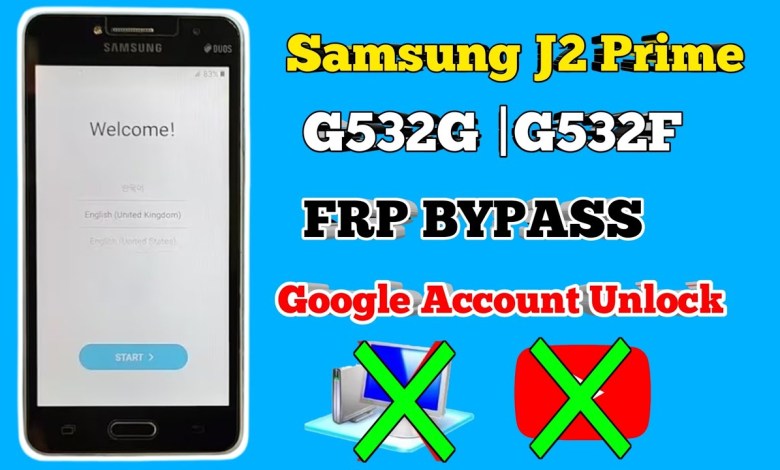 Unlock Samsung J2 Prime and G532G with FRP Bypass Trick Unlock Samsung J2 Prime and G532G with FRP Bypass Trick