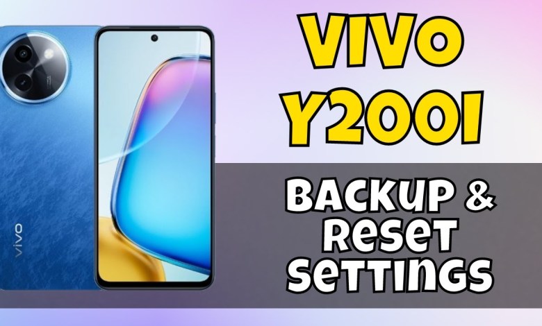 Vivo Y200i Backup & Reset Settings || Backup & Restore Vivo Y200i Backup & Reset Settings || Backup & Restore