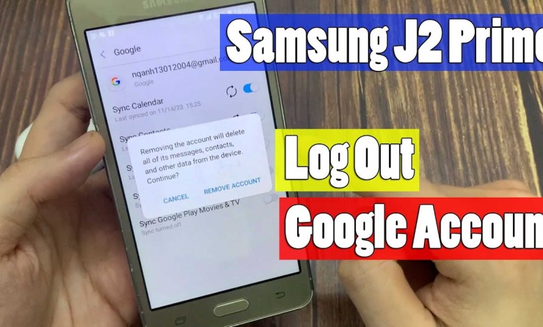 How To Log Out Google Account From Samsung J2 How To Log Out Google Account From Samsung J2
