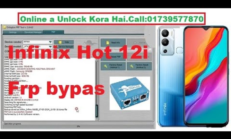 Infinix Hot 12i Frp bypass Octoplus FRP Tool by Mobile Infinix Hot 12i Frp bypass Octoplus FRP Tool by Mobile