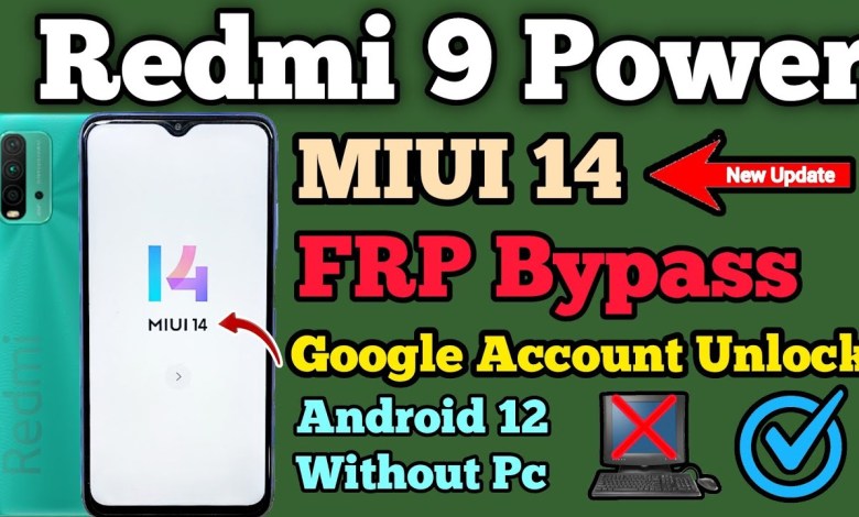 Redmi 9 Power FRP Bypass MIUI 14 || New Update || Redmi 9 Power FRP Bypass MIUI 14 || New Update ||
