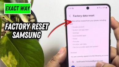 How To Factory Reset Samsung | Reset Samsung to Factory How To Factory Reset Samsung | Reset Samsung to Factory