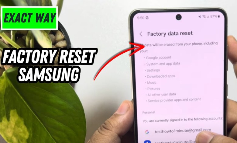 How To Factory Reset Samsung | Reset Samsung to Factory How To Factory Reset Samsung | Reset Samsung to Factory