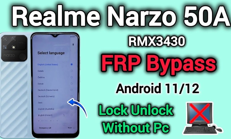 Unlocking the mystery of Realme Narzo 50A: FRP Bypass on Android 11/12 Unlocking the mystery of Realme Narzo 50A: FRP Bypass on Android 11/12