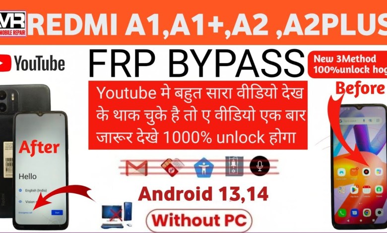 Curious about Redmi A1, A1+A2, A2plus FRP Bypass? Learn How to Bypass Google on Redmi A2 Curious about Redmi A1, A1+A2, A2plus FRP Bypass? Learn How to Bypass Google on Redmi A2