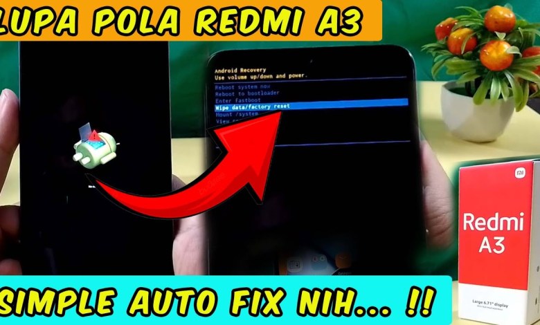 Auto Work …Reset Forgot Redmi A3 Password Pattern | Simple Auto Work …Reset Forgot Redmi A3 Password Pattern | Simple
