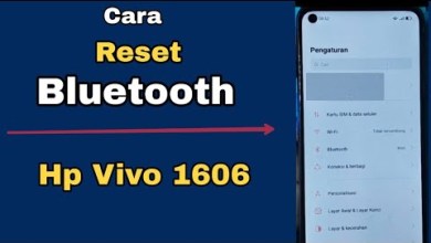 CARA RESET BLUETOOTH HP VIVO 1606 CARA RESET BLUETOOTH HP VIVO 1606