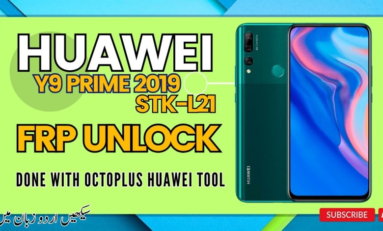 Huawei Y9 Prime 2019 Frp Bypass / Unlock / STK-L21 Frp Huawei Y9 Prime 2019 Frp Bypass / Unlock / STK-L21 Frp