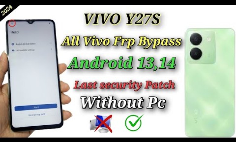 All VIVO Frp Bypass Android 14 No Pc 2024/ VIVO Y27S All VIVO Frp Bypass Android 14 No Pc 2024/ VIVO Y27S