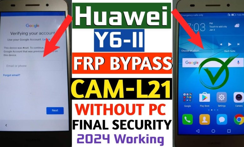Huawei CAM-L21 FRP BYPASS WITHOUT PC – Huawei Y6-2 Huawei CAM-L21 FRP BYPASS WITHOUT PC – Huawei Y6-2