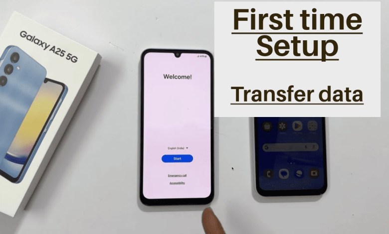 Samsung Galaxy A25 5G: How to setup and transfer Samsung Galaxy A25 5G: How to setup and transfer