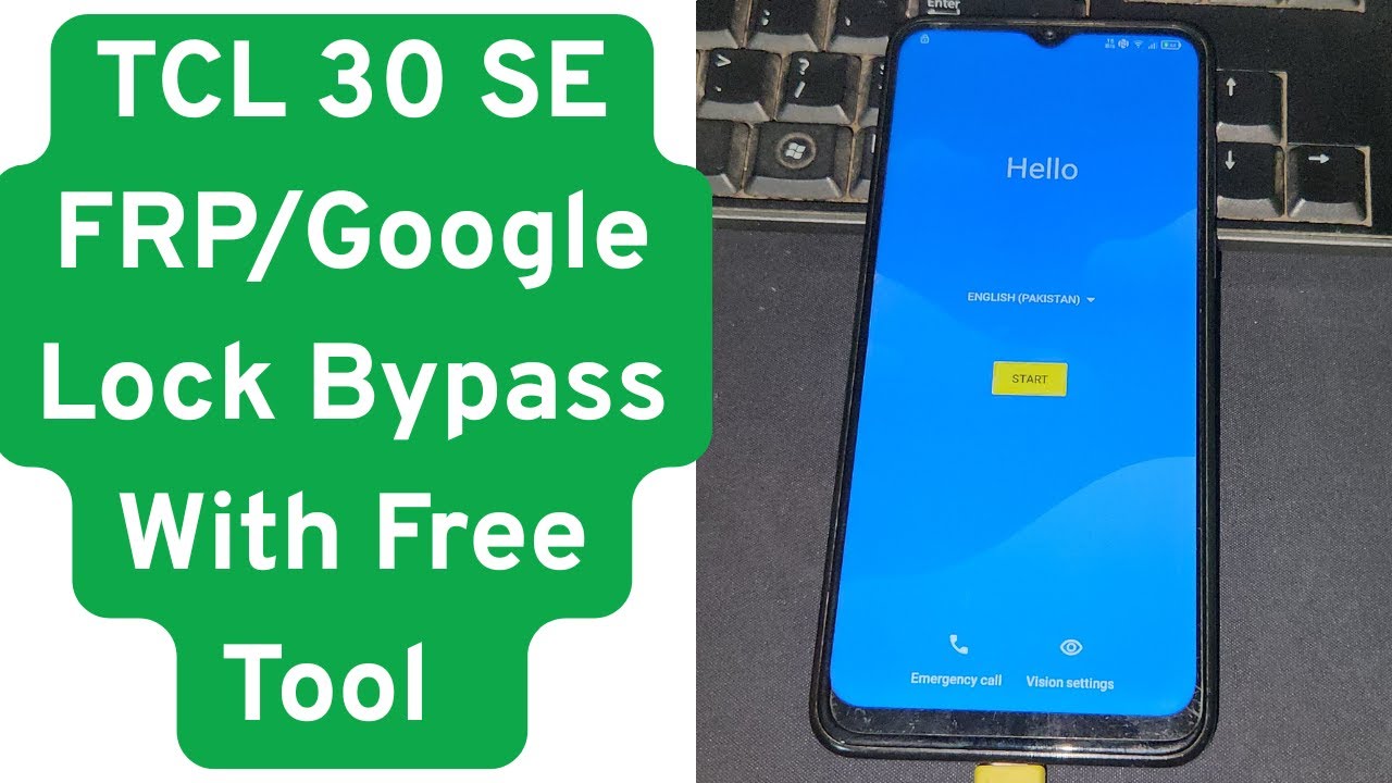 Unlock the Secrets: Bypass FRP/Google Lock on TCL 30 SE Using This Free Tool! Unlock the Secrets: Bypass FRP/Google Lock on TCL 30 SE Using This Free Tool!