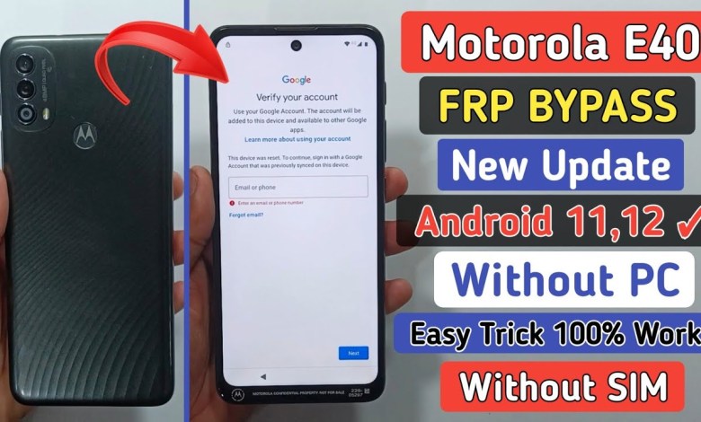 How to bypass FRP on Motorola Moto E40? Learn how to bypass Google account on Moto E40 How to bypass FRP on Motorola Moto E40? Learn how to bypass Google account on Moto E40