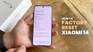 How to Factory Reset Xiaomi 14 How to Factory Reset Xiaomi 14