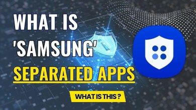 What is Samsung Separated Apps? Everything You Need to What is Samsung Separated Apps? Everything You Need to