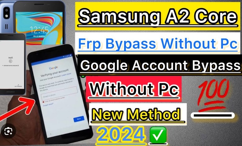 Samsung A2 Core (A260F/D/G) FRP Bypass/Reset Samsung A2 Core (A260F/D/G) FRP Bypass/Reset