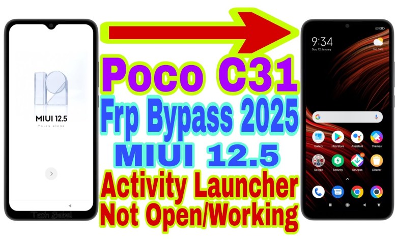 Unlocking the Poco C31: Discover the MIUI 12.5 Frp Bypass/Activity Launcher Trick! Unlocking the Poco C31: Discover the MIUI 12.5 Frp Bypass/Activity Launcher Trick!