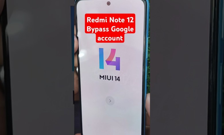 Unlocking Secrets: How to Bypass Google Account FRP on Redmi Note 12! Unlocking Secrets: How to Bypass Google Account FRP on Redmi Note 12!