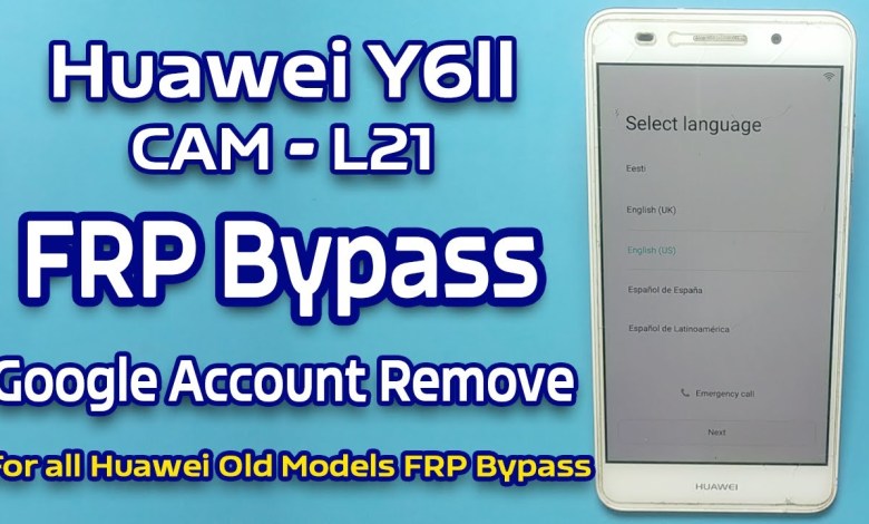 How to Bypass FRP on Huawei Y6II CAM-L21 Without a PC? Find out now! How to Bypass FRP on Huawei Y6II CAM-L21 Without a PC? Find out now!