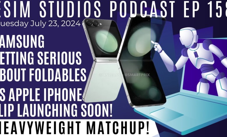eSIM STUDIOS Podcast Ep 158 | Apple iPhone Flip Is a eSIM STUDIOS Podcast Ep 158 | Apple iPhone Flip Is a