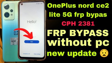 OnePlus Nord CE 2 Lite 5G FRP Bypass |OnePlus (CPH2381) OnePlus Nord CE 2 Lite 5G FRP Bypass |OnePlus (CPH2381)