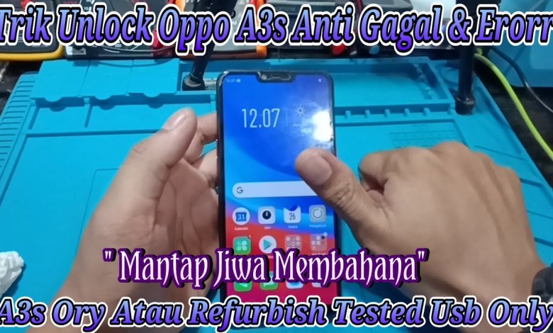 Trik Unlock Pascode & Frp ( Oppo A3s Cph1803 Cph1853 Or Trik Unlock Pascode & Frp ( Oppo A3s Cph1803 Cph1853 Or