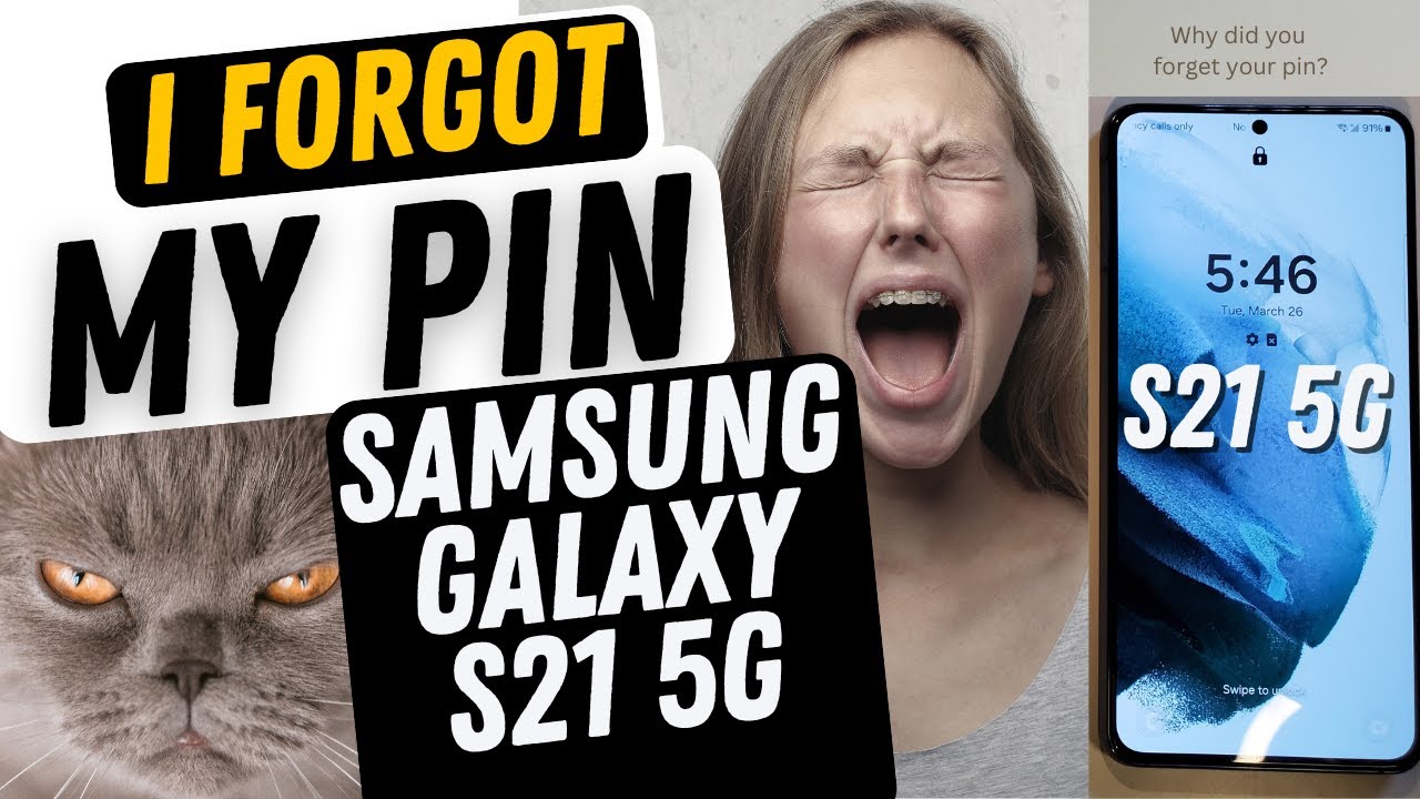 I Forgot my Pin Samsung Galaxy S21 5G – I Forgot my Pin I Forgot my Pin Samsung Galaxy S21 5G – I Forgot my Pin