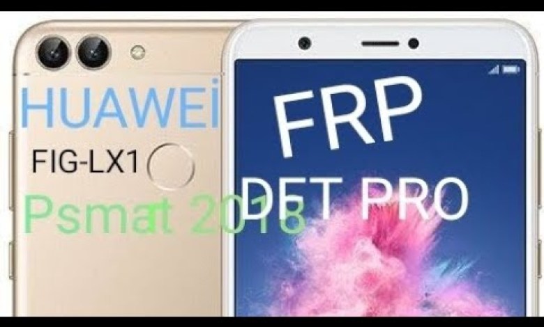 Huawei Psmart 2018 (FIG-LX1) Frp kırma.Test Point by Huawei Psmart 2018 (FIG-LX1) Frp kırma.Test Point by