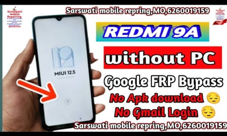 Redmi 9a Frp Bypass Without Pc | MIUI 12.5) Redmi 9a Redmi 9a Frp Bypass Without Pc | MIUI 12.5) Redmi 9a