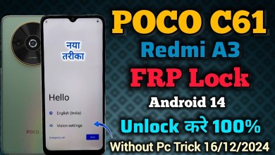 Unlock FRP on Poco C61/ Redmi A3 with Android 14 – Discover the Latest Method Unlock FRP on Poco C61/ Redmi A3 with Android 14 – Discover the Latest Method