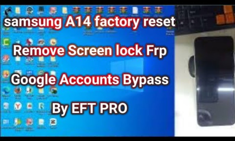 samsung a14 factory reset Remove Screen lock Frp Google samsung a14 factory reset Remove Screen lock Frp Google