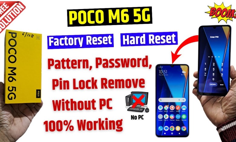 Poco M6 5g unlock – without computer | Poco M6 5g Reset Poco M6 5g unlock – without computer | Poco M6 5g Reset