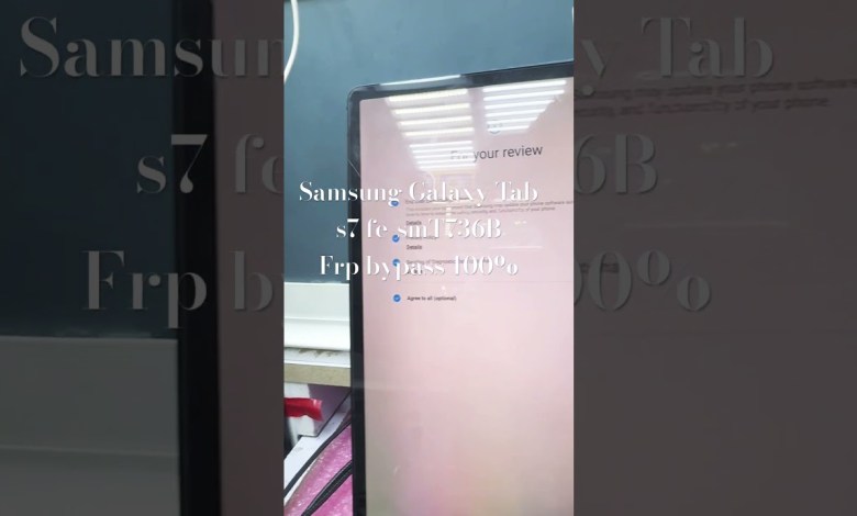Samsung Galaxy Tab s7fe sm-T736B. Frp #song bypass Samsung Galaxy Tab s7fe sm-T736B. Frp #song bypass