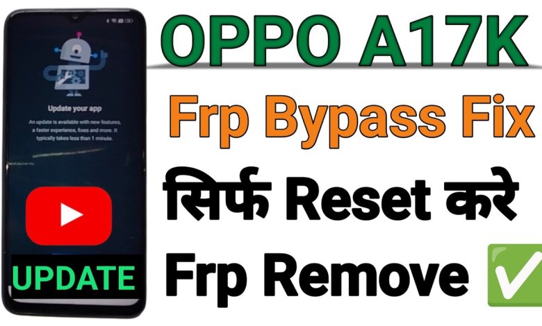 OPPO A17K FRP Bypass youtube update All oppo frp bypass OPPO A17K FRP Bypass youtube update All oppo frp bypass
