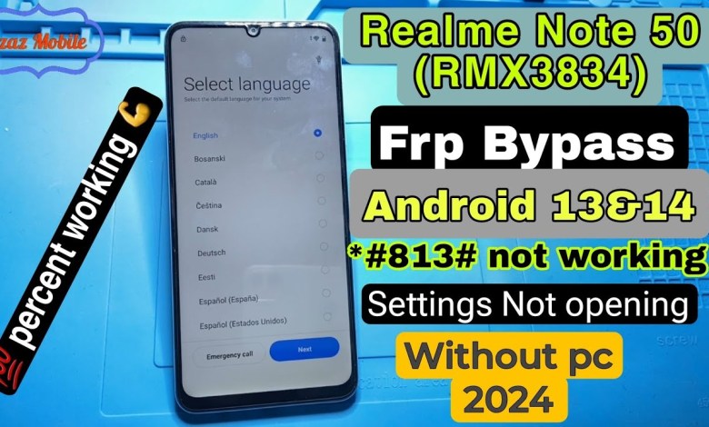 Unlocking the Mystery of Realme Note 50 (RMX3834) Frp Bypass on Android 13 without Requirements Unlocking the Mystery of Realme Note 50 (RMX3834) Frp Bypass on Android 13 without Requirements