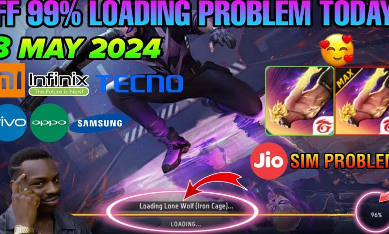 FF 99% LOADING PROBLEM TODAY | 4 MAY FREE FIRE 99% FF 99% LOADING PROBLEM TODAY | 4 MAY FREE FIRE 99%