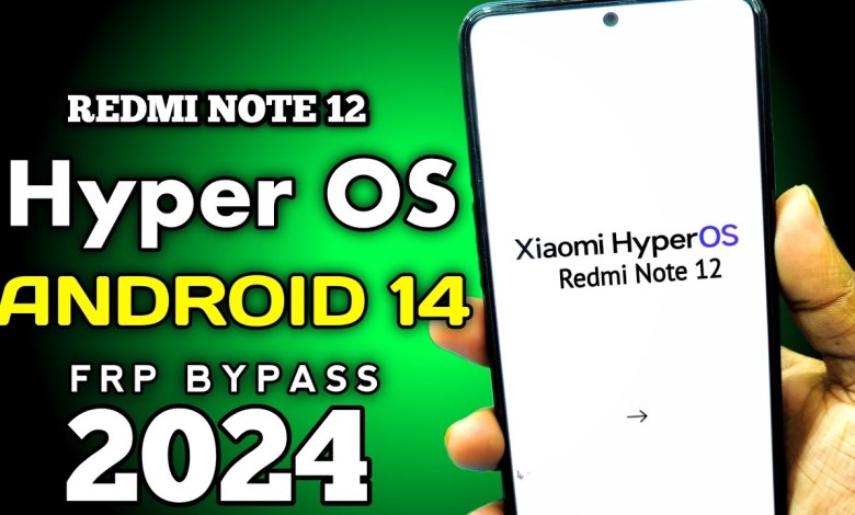 Redmi Note 12 Android 14 FRP Bypass 2024 REDMI Android Redmi Note 12 Android 14 FRP Bypass 2024 REDMI Android