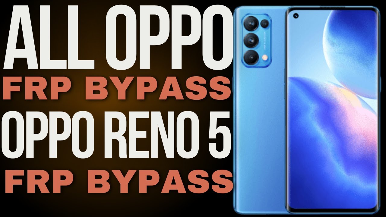 How To FRP Bypass All Oppo Urdu & Hindi | Oppo Reno 5 How To FRP Bypass All Oppo Urdu & Hindi | Oppo Reno 5
