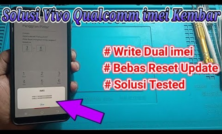 Vivo Quallqomm Same imei solution (Twin Imei) Tested Vivo Quallqomm Same imei solution (Twin Imei) Tested