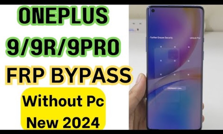 Latest 2024 OnePlus 9 Frp Bypass Without Pc | OnePlus Latest 2024 OnePlus 9 Frp Bypass Without Pc | OnePlus