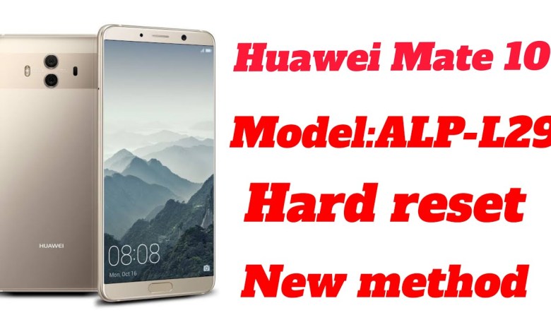 Huawei mate 10 model alp-l29 pattern or password remove Huawei mate 10 model alp-l29 pattern or password remove