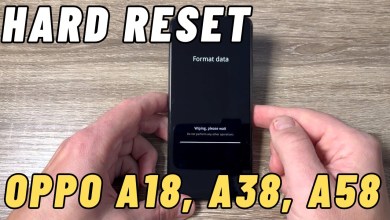 How to do HARD RESET on Oppo A18, A38, A58 & A78 How to do HARD RESET on Oppo A18, A38, A58 & A78
