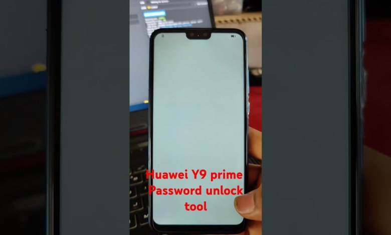 Huawei Y9 prime password unlock one click and Frp Huawei Y9 prime password unlock one click and Frp