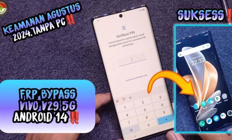 Unlock the Mystery: Bypass FRP on Vivo V29 5G with Android 14 August Security Unlock the Mystery: Bypass FRP on Vivo V29 5G with Android 14 August Security