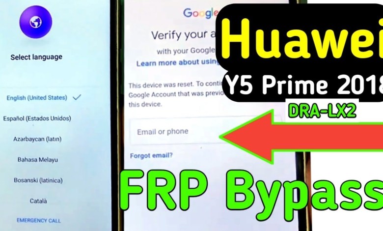 Huawei Y5 Prime FRP Bypass – Y5 Prime 2018 (DRA-LX2) Huawei Y5 Prime FRP Bypass – Y5 Prime 2018 (DRA-LX2)