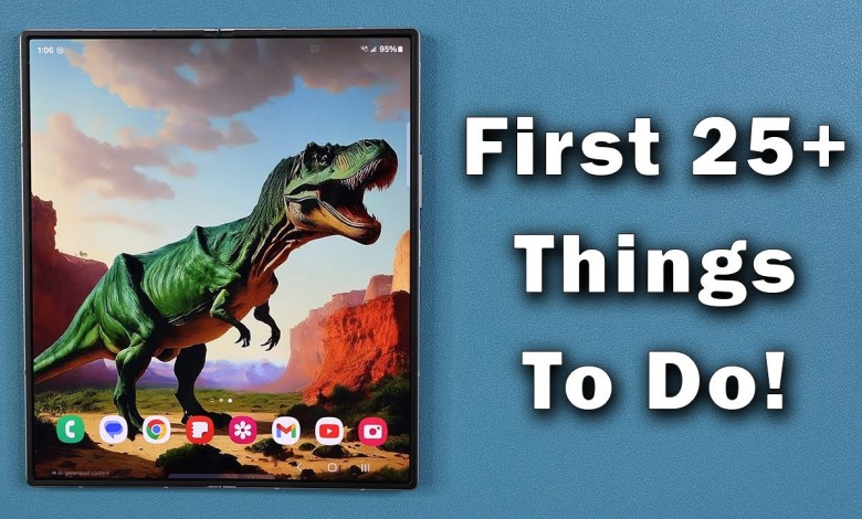 Samsung Galaxy Z Fold 6 – First 25+ Things To Do Samsung Galaxy Z Fold 6 – First 25+ Things To Do