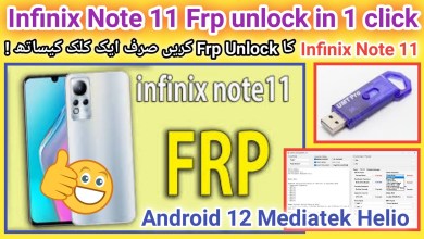 Infinix Note 11/Note 11 Pro (X663/X697) Frp Infinix Note 11/Note 11 Pro (X663/X697) Frp